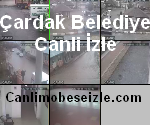 Çardak Belediyesi Mobese Canli izle