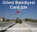 Gömü Belediyesi Mobese Canli izle